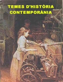 TEMES HISTÒRIA CONTEMPORÀNIA